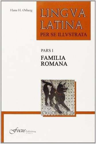 Cover of "Lingua Latina per se Illustrata, Pars I: Familia Romana (Latin Edition)"